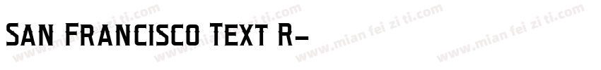 San Francisco Text R字体转换